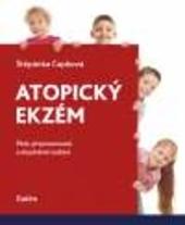 Kniha: Atopický ekzém - Štěpánka Čapková