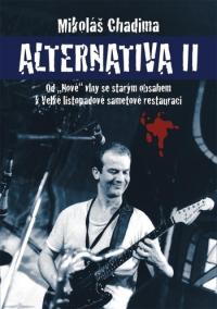 Alternativa II. - Od -Nové- vlny se star