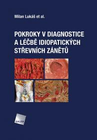 Pokroky v diagnostice a léčbě idiopatických střevních zánětů