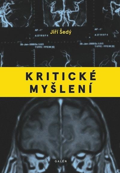 Kniha: Kritické myšlení - Šedý Jiří