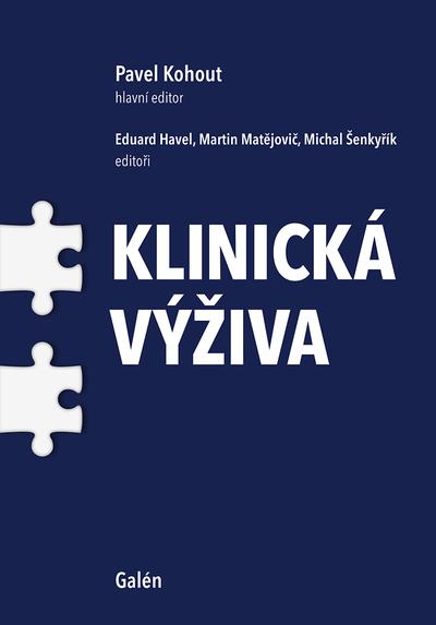 Kniha: KLINICKÁ VÝŽIVA - Pavel Kohout