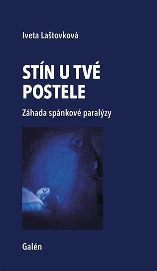 Kniha: Stín u tvé postele - Laštovková, Iveta