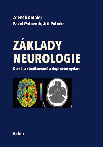 Kniha: Základy neurologie (Osmé, aktualizované a doplněné vydání) - Zdeněk Ambler