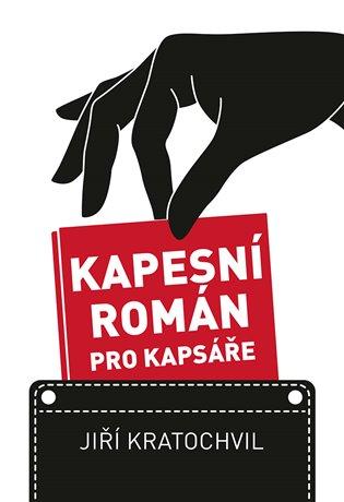 Kniha: Kapesní román pro kapsáře - Kratochvil, Jiří