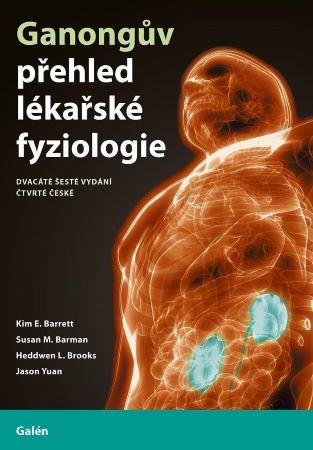 Kniha: Ganongův přehled lékařské fyziologie (4. vydání) - Susan M. Barman