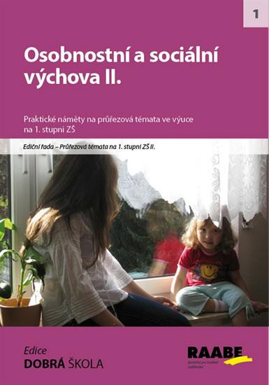 Kniha: Osobnostní a sociální výchova II. - Kalábová Naděžda