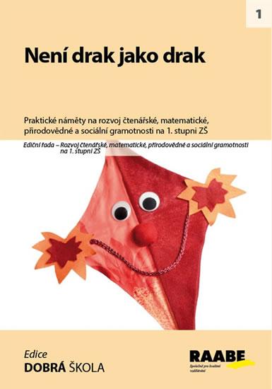 Kniha: Není drak jako drak - Mareš, Cemereková Golová Petra Svatopluk