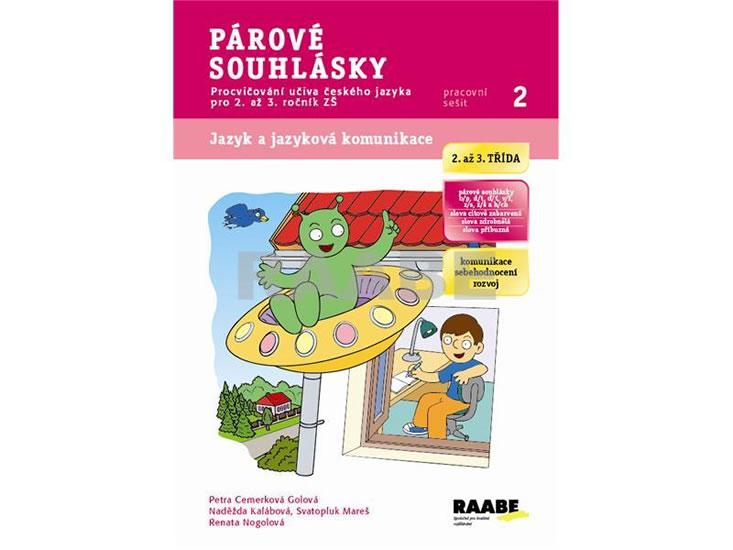 Kniha: Párové souhlásky - Pracovní sešit 2 - Cemerková Golová  a kolektiv Petra