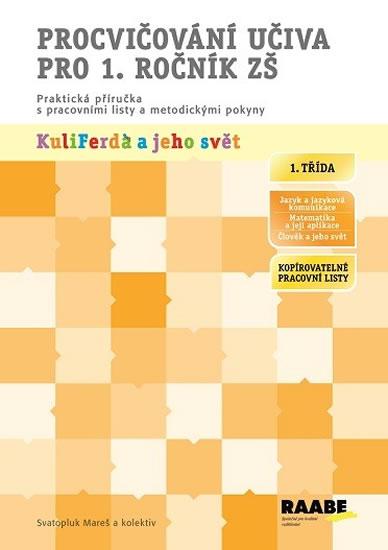 Kniha: Procvičování učiva pro 2. ročník ZŠ - Mareš Svatopluk a kolektiv