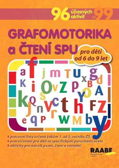 Kniha: Grafomotorika a čtení pro žáky s SPU - Kendíková Jitka, PhDr.