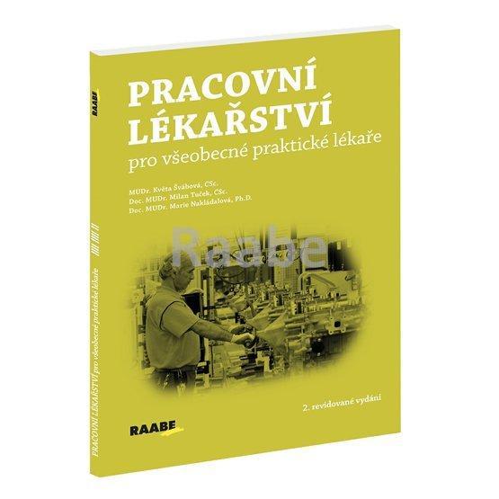 Kniha: Pracovní lékařství pro všeobecné praktické lékařekolektív autorov