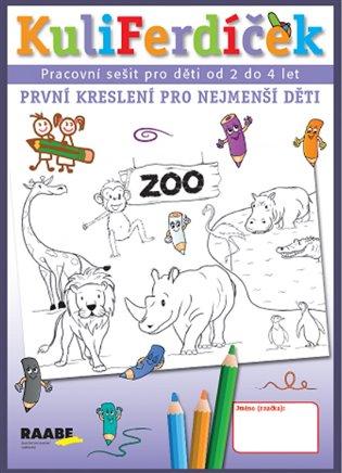 Kniha: KuliFerdíček První kreslení pro nejmenší děti - Pracovní sešit pro nejmenší děti od 2 do 4 lel - Andršová Stanislava