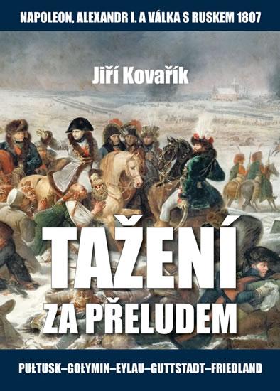 Kniha: Tažení za přeludem - Kovařík Jiří