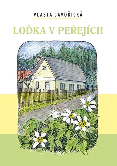 Kniha: Loďka v peřejích - Javořická Vlasta