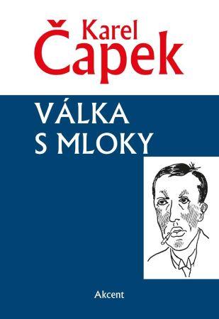 Kniha: Válka s mloky - Karel Čapek