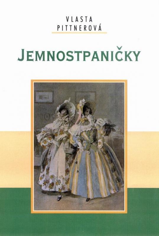 Kniha: Jemnostpaničky - Pittnerová Vlasta