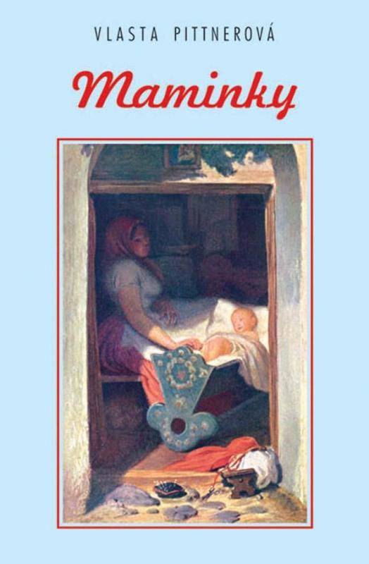 Kniha: Maminky - Pittnerová Vlasta