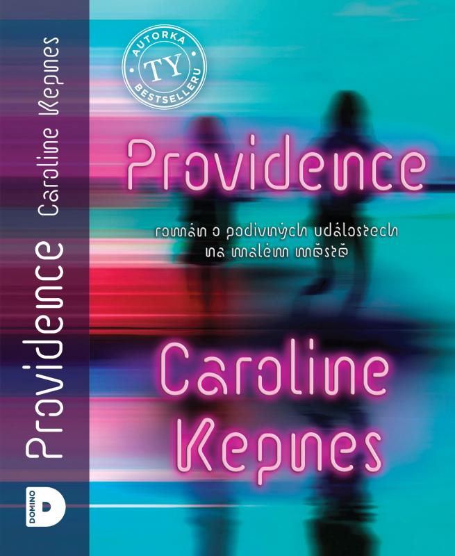 Kniha: Providence - Caroline Kepnes