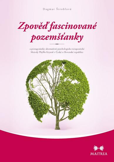 Kniha: Zpověď fascinované pozemšťanky - Štroblová Dagmar