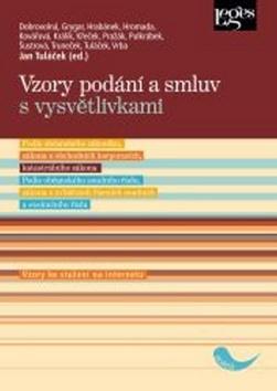 Kniha: Vzory podání a smluv s vysvětlivkami - Ján Tuláček