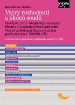 Kniha: Vzory rozhodnutí a úkonů soudů všech stupňů - Marta Škárová
