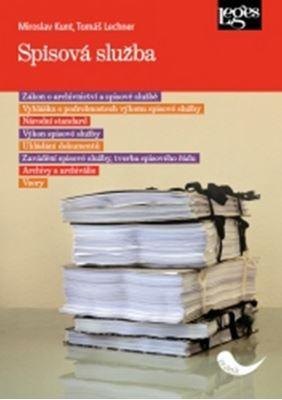 Kniha: Spisová služba - Tomáš Lechner