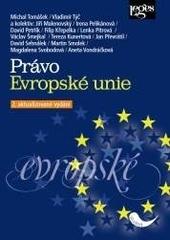 Kniha: Právo Evropské unie, 2. aktualizované vydání - Michal Tomášek