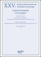 Kniha: XXV. Karlovarské právnické dny - Jubilejní sborník - Vladimír Zoufalý