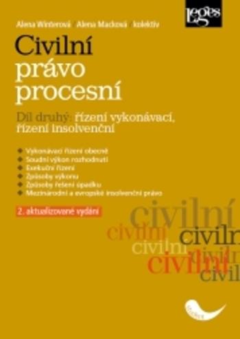 Kniha: Civilní právo procesní: Část druhá - Říz - Alena Winterová