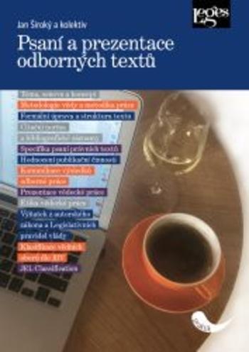 Kniha: Psaní a prezentace odborných textů - Jan Široký