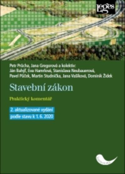 Kniha: Stavební zákon. Praktický komentář - Petr Průcha