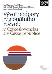 Kniha: Vývoj podpory regionálního rozvoje v Československu a v České republice - Wokoun a kolektiv René