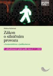 Zákon o silničním provozu s komentářem a judikaturou