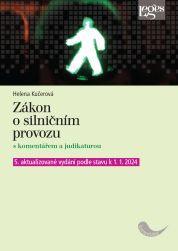 Kniha: Zákon o silničním provozu s komentářem a judikaturou - Kučerová Helena