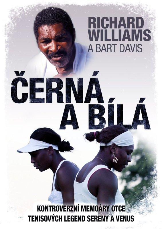 Kniha: Černá a bílá - Richard Williams, Bart Davis