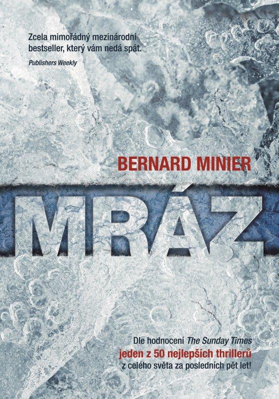 Kniha: Mráz - Bernard Minier