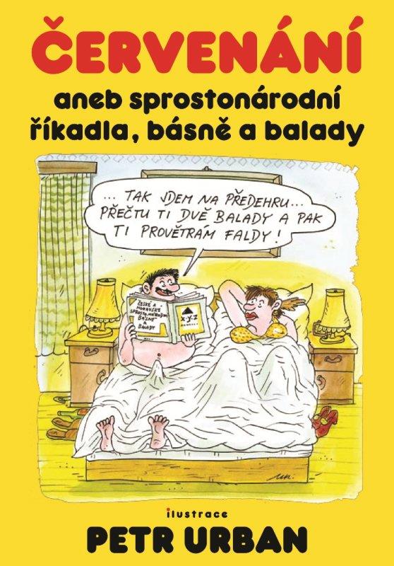 Kniha: Červenání aneb sprostonárodní říkadla, básně a baladykolektív autorov