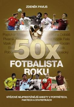 Kniha: 50x Fotbalista roku - Zdeněk Pavlis