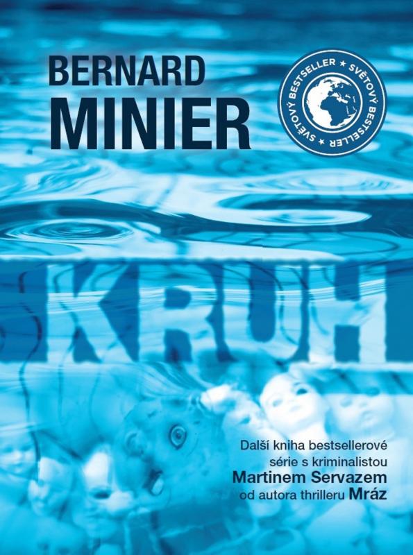 Kniha: Kruh - brožovaná - Bernard Minier