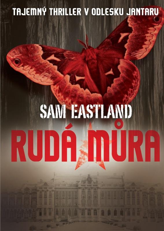 Kniha: Rudá můra - Sam Eastland