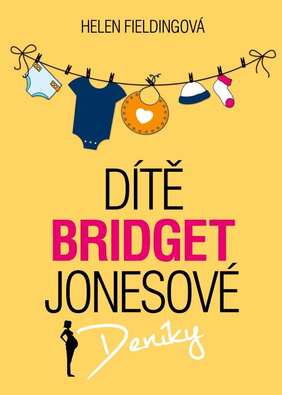 Kniha: Dítě Bridget Jonesové - Helen Fieldingová