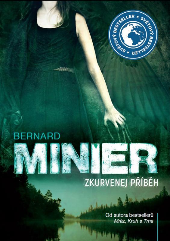 Kniha: Zkurvenej příběh - brožovaný - Bernard Minier