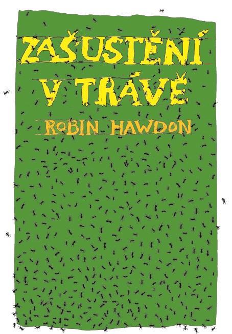 Kniha: Zašustění v trávě - Robin Hawdon