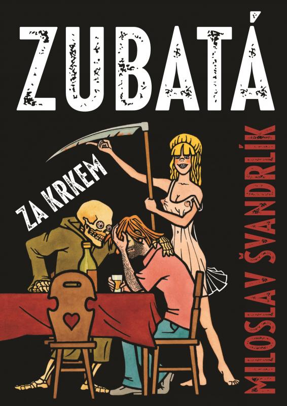 Kniha: Zubatá za krkem - Miloslav Švandrlík