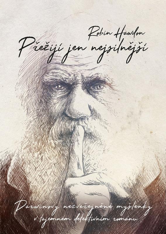 Kniha: Přežijí jen nejsilnější - Robin Hawdon