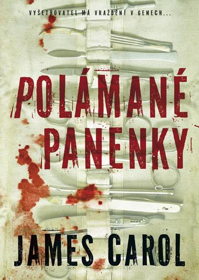 Kniha: Polámané panenky - Carol James