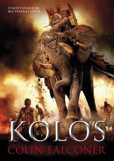 Kniha: Kolos - Falconer Colin