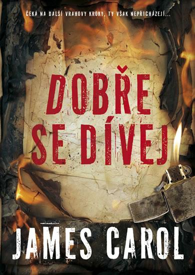 Kniha: Dobře se dívej - Carol James