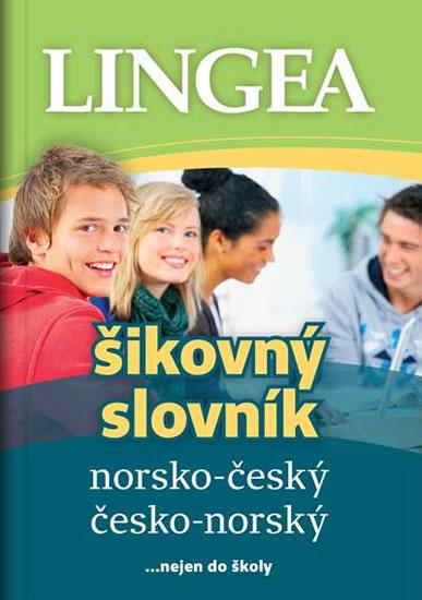 Kniha: Norsko-český, česko-norský šikovný slovník...… nejen do školy - Kolektív autorov