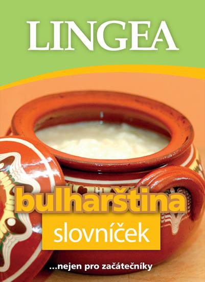 Kniha: LINGEA CZ - Bulharština slovníčekautor neuvedený